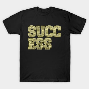 SUCCESS T-Shirt